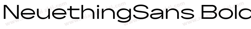 NeuethingSans BoldUltraExpanded字体转换